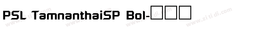 PSL TamnanthaiSP Bol字体转换